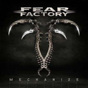 Album Fear Factory - Mechanize