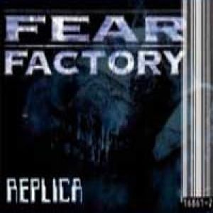 Fear Factory Replica, 1995