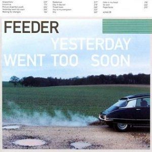 Album Yesterday Went Too Soon - Feeder