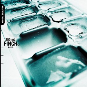 Album Finch - What It Is to Burn