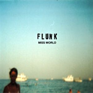 Album Miss World - Flunk