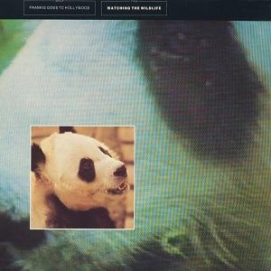 Album Frankie Goes to Hollywood - Watching the Wildlife