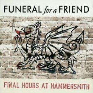 Album Funeral for a Friend - Final Hours at Hammersmith
