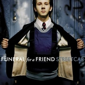 Album Funeral for a Friend - Streetcar