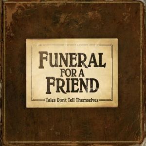 Album Funeral for a Friend - Tales Don