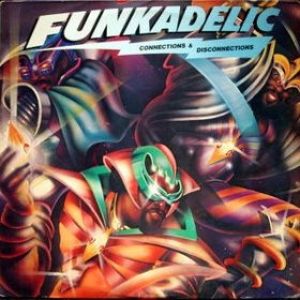 Album Connections & Disconnections - Funkadelic