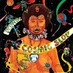 Album Funkadelic - Cosmic Slop
