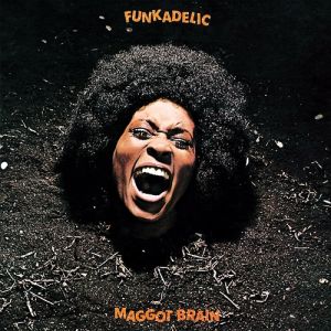 Album Maggot Brain - Funkadelic