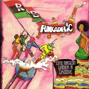 Album Funkadelic - One Nation Under a Groove