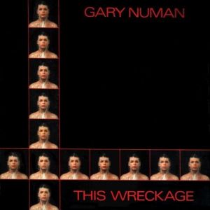 Album Gary Numan - This Wreckage