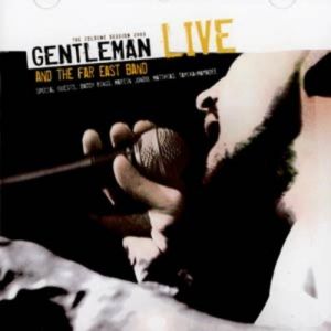 Album Gentleman - Gentleman & The Far East Band Live