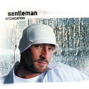 Album Gentleman - Intoxication