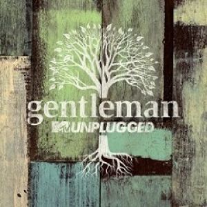 Gentleman MTV Unplugged, 2014