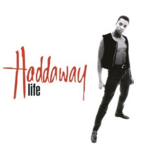 Album Haddaway - Life