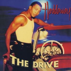 Album Haddaway - The Drive