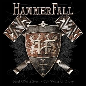 Steel Meets Steel: Ten Years of Glory - album
