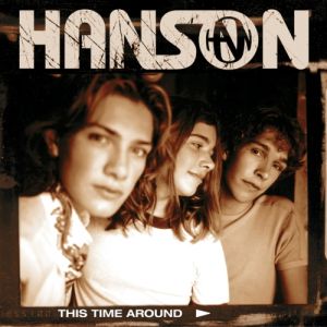 Album This Time Around - Hanson