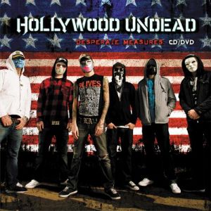 Album Desperate Measures - Hollywood Undead