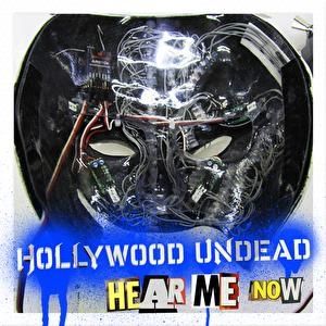 Album Hollywood Undead - Hear Me Now