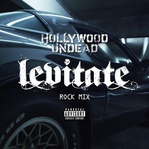 Album Hollywood Undead - Levitate