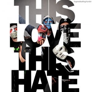 Album Hollywood Undead - This Love, This Hate