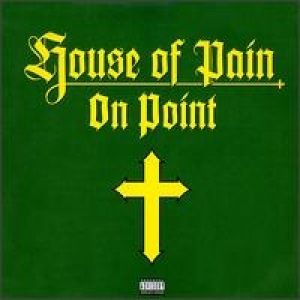 Album On Point - House of Pain