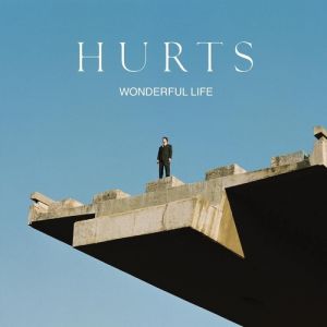 Album Hurts - Wonderful Life