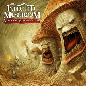 Album Army of Mushrooms - Infected Mushroom