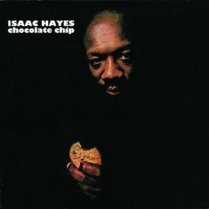 Album Isaac Hayes - Chocolate Chip