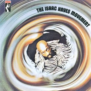The Isaac Hayes Movement Album 