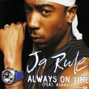 Ja Rule Always on Time, 2001