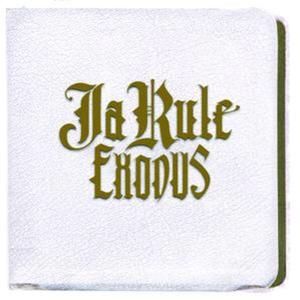 Ja Rule Exodus, 2005