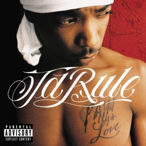 Album Ja Rule - Pain Is Love