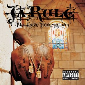 Album Ja Rule - The Last Temptation
