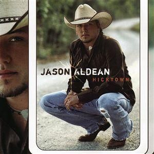 Album Jason Aldean - Hicktown