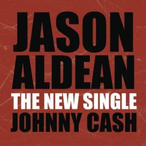 Album Jason Aldean - Johnny Cash
