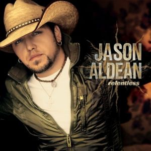 Album Relentless - Jason Aldean