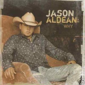 Album Why - Jason Aldean
