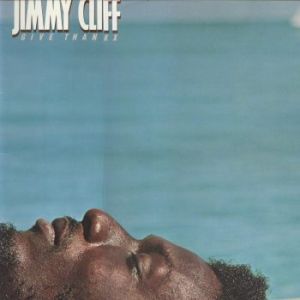Album Jimmy Cliff - Give Thankx