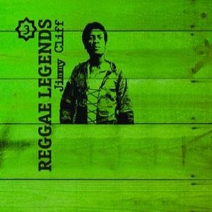 Jimmy Cliff Reggae Legends, 2008