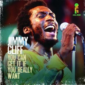 Album Jimmy Cliff - You Can Get It If You Really Want