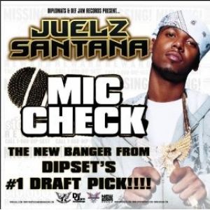 Album Juelz Santana - Mic Check