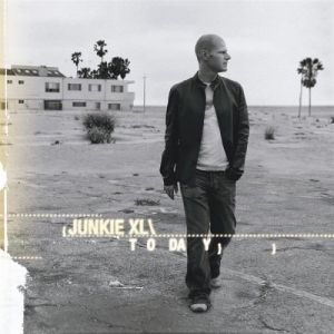 Album Junkie XL - Today