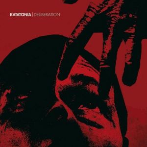 Album Katatonia - Deliberation