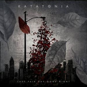 Album Katatonia - Last Fair Day Gone Night