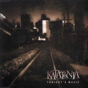 Album Katatonia - Tonight