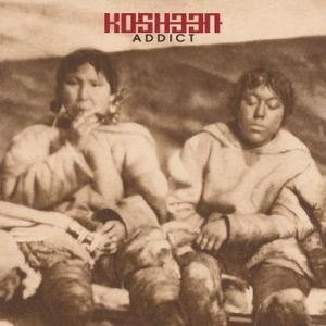 Album Kosheen - Addict