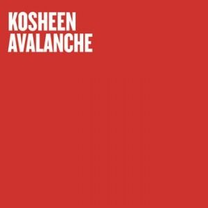 Album Kosheen - Avalanche