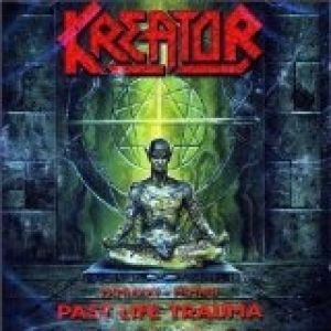Album Past Life Trauma (1985–1992) - Kreator