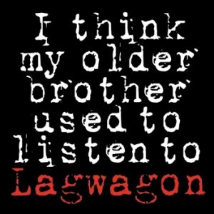 Album Lagwagon - I Think My Older Brother Used to Listen to Lagwagon